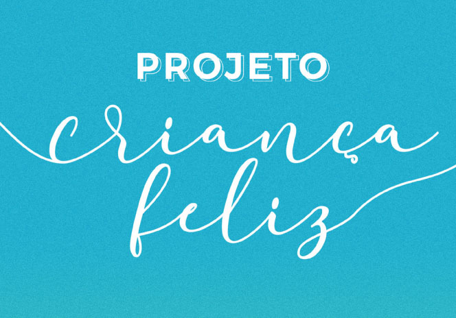projeto crianca feliz