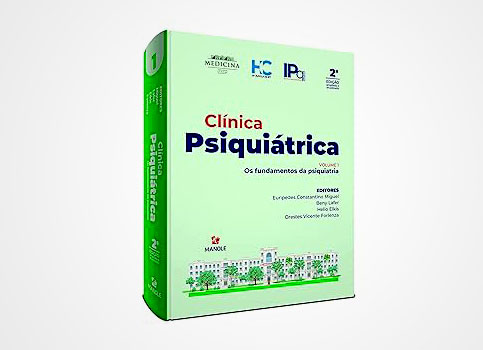 Clinica Psiquiatrica Os fundamentos da psiquiatria 2 Clinica Psiquiatrica Os fundamentos da psiquiatria 2